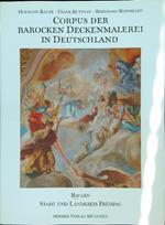 Corpus der barocken Deckenmalerei in Deutschland Band 6