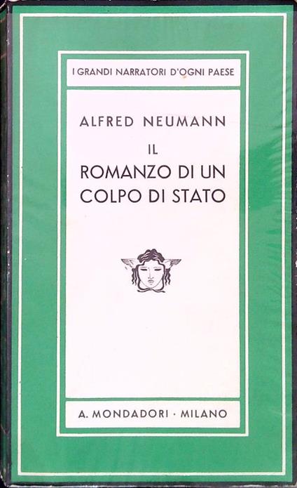 Il romanzo di un colpo di stato. Volume 2 - Alfred Neumann - copertina