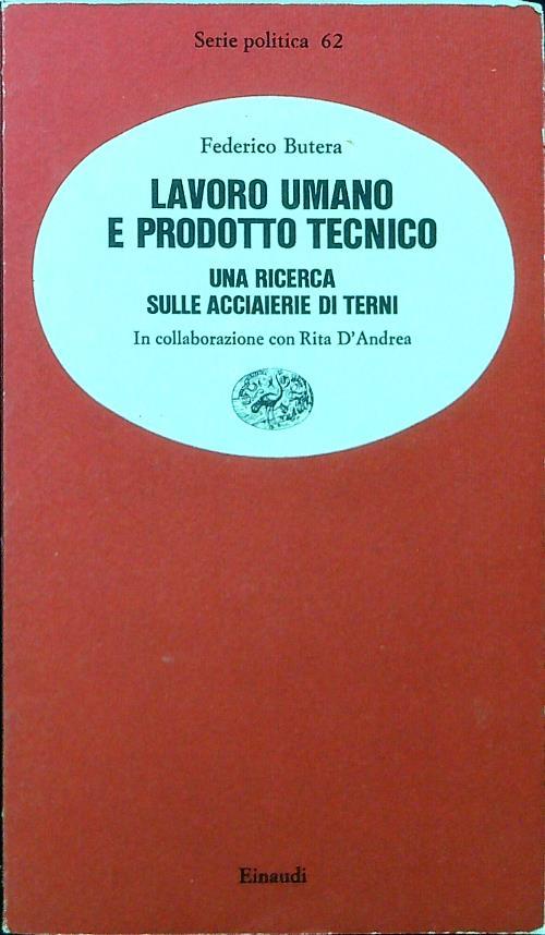 Lavoro umano e prodotto tecnico