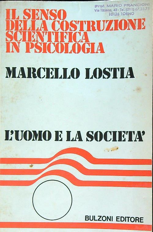Il senso della costruzione scientifica in psicologia