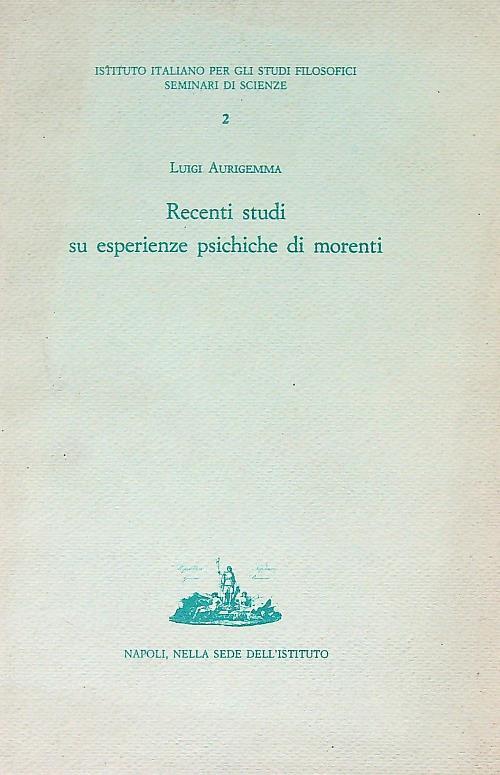 Recenti studi su esperienze psichiche di morenti