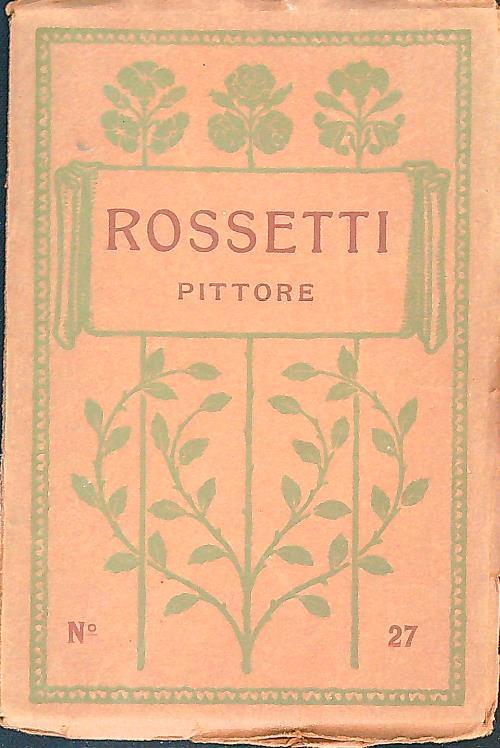 Rossetti pittore - copertina