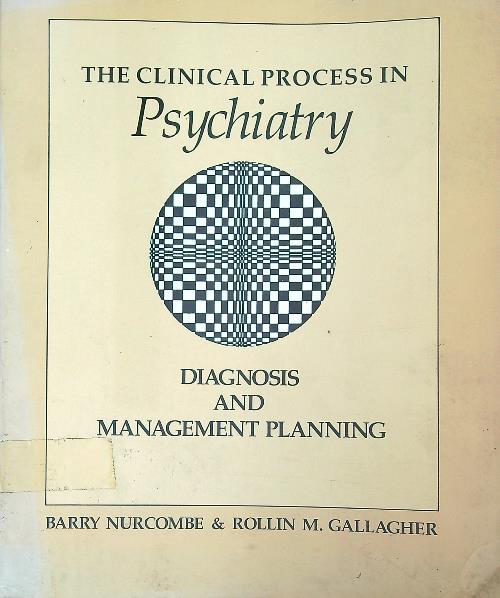Clinical process psychiatry diagnosis and management planning