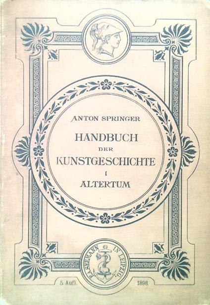 Handbuch der Kunstgeschichte I Altertum - copertina