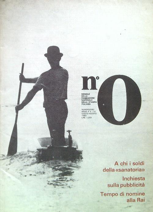 NumeroZero - Anno 4, N. 7-8/Luglio Agosto 1980