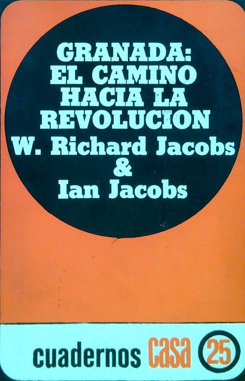 Granada: el camino hacia la revolucion