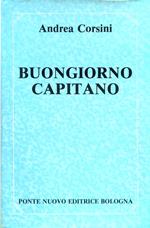 Buongiorno capitano