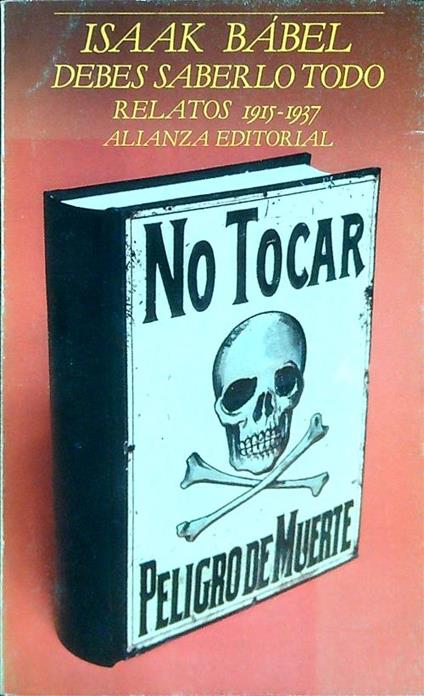 Debes saberlo todo. Relatos 1915-1937 - Isaak Babel' - copertina