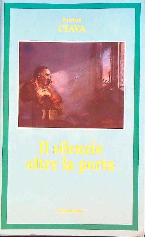 Il silenzio oltre la porta