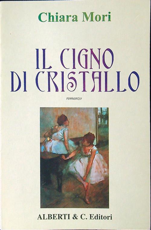 Il cigno di cristallo - Chiara Mori - copertina