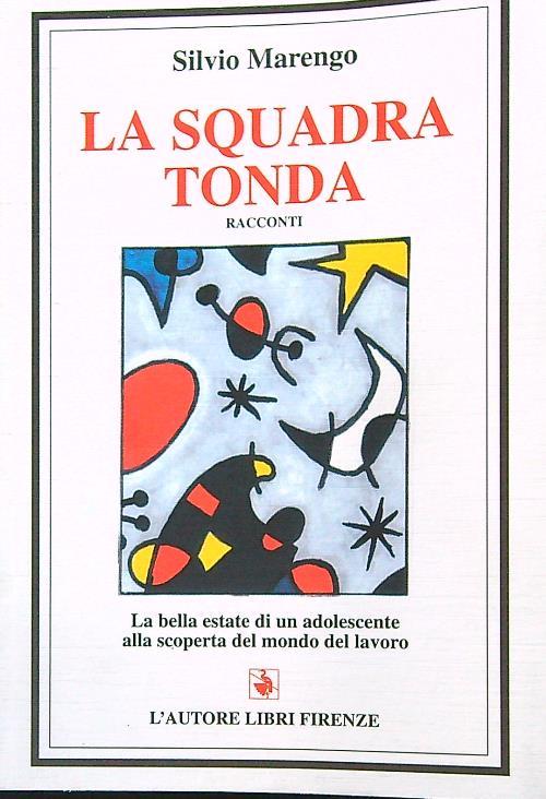 La squadra tonda