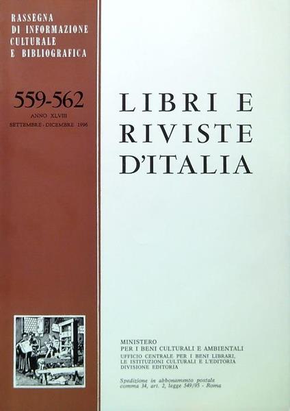 Libri e riviste d'Italia - Anno XLVIII - N. 559-562 Settembre Dicembre 1996 - copertina