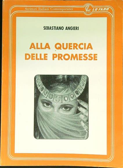 Alla quercia delle promesse - Sebastiano Angeli - copertina