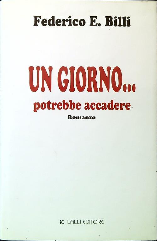 Un giorno... potrebbe accadere