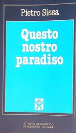 Questo nostro paradiso