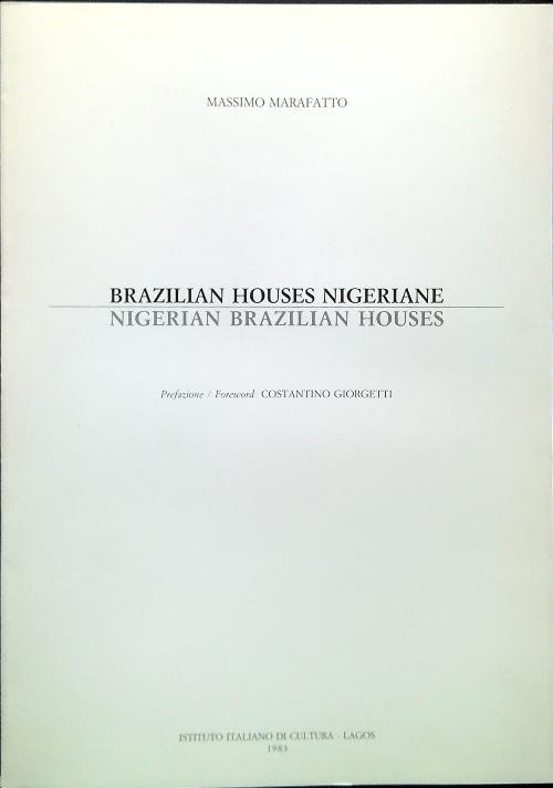 Brazilian Houses Nigeriane