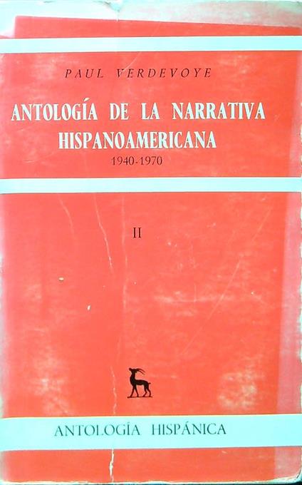 Antologia de la narrativa hispanoamericana 1940-1970 - II - copertina
