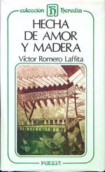 Hecha de amor y madera