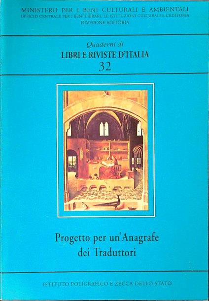 Quaderni di libri e riviste d'Italia 32 Progetto per un'anagrafe dei traduttori - copertina