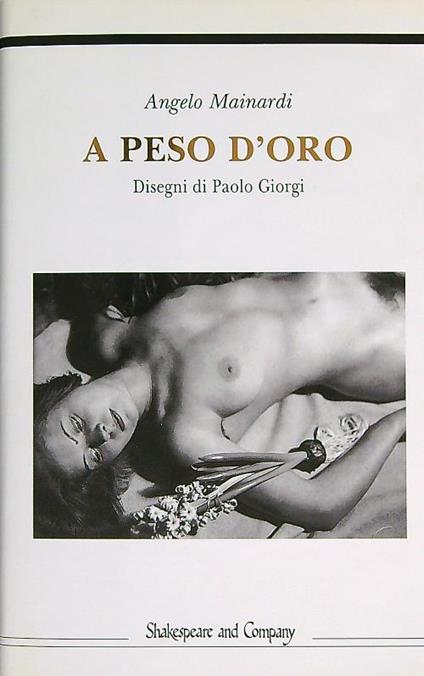 A peso d'oro - Angelo Mainardi - copertina