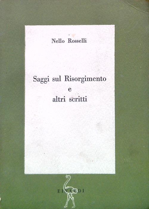 Saggi sul Risorgimento e altri scritti