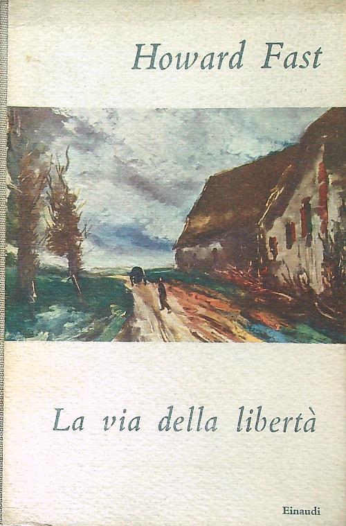La via della libertà - Howard Fast - copertina