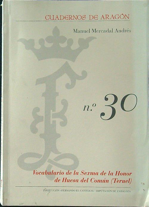 Vocabulario de la sexma de la Honor de huesa del Comun (Teruel)