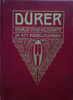 Durer. Gemalde Stiche Holzschnitte in 471 abbligungen