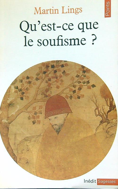 Qùeste-ce que le soufisme?