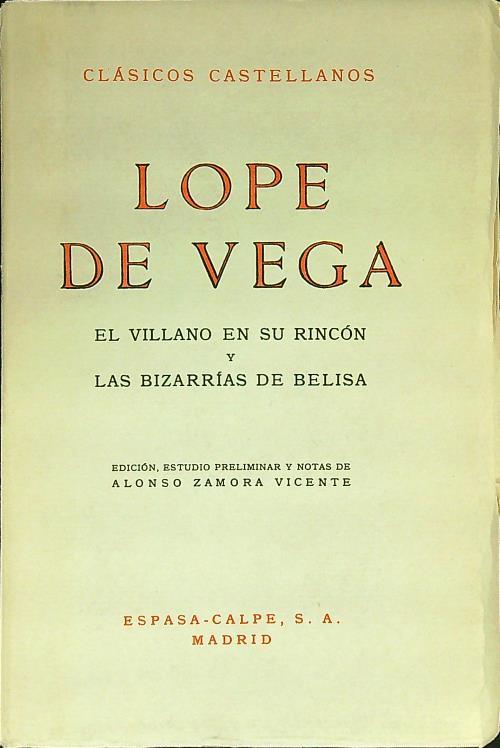 El villano en su rincon y Las bizarrias de Belisa - Lope de Vega - copertina