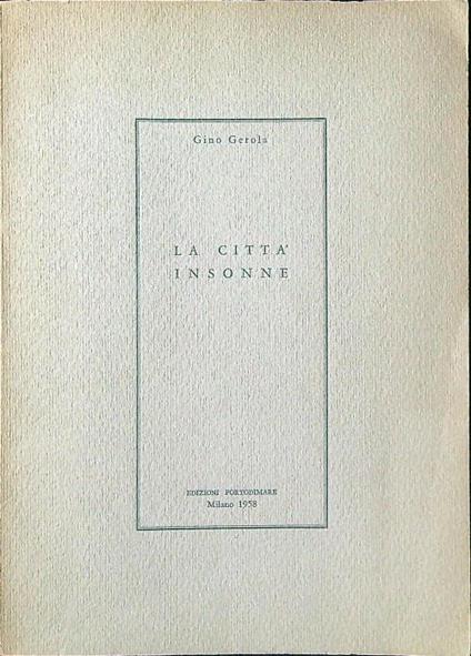 La città insonne - Gino Gerola - copertina
