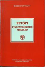 Petofi l'inconfondibile magiaro