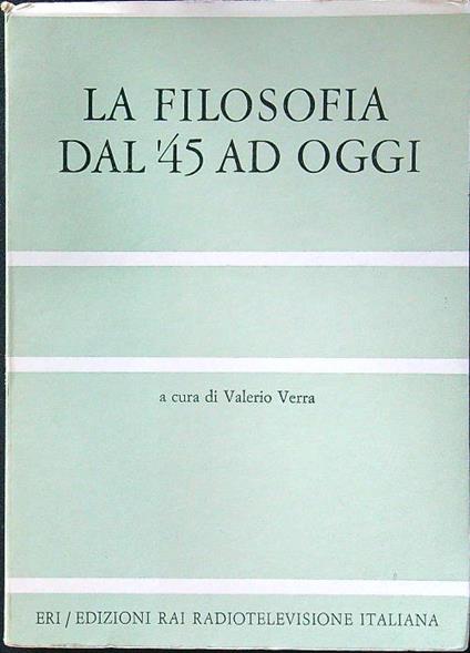 La filofosia dal'45 ad oggi - Valerio Verra - copertina