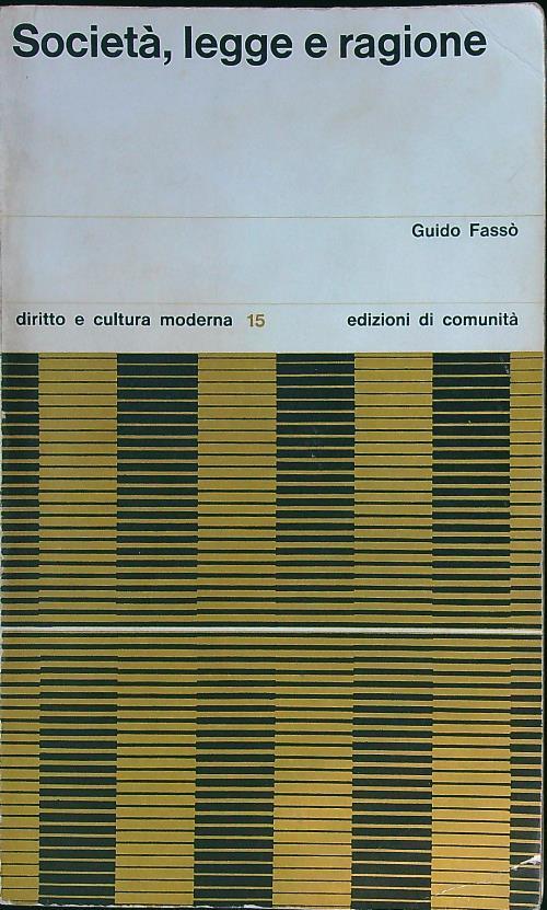 Società, legge e ragione