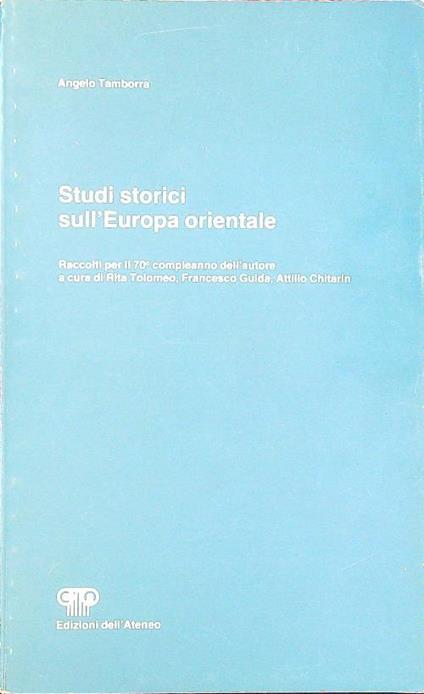 Studi storici sull'Europa orientale - Angelo Tamborra - copertina