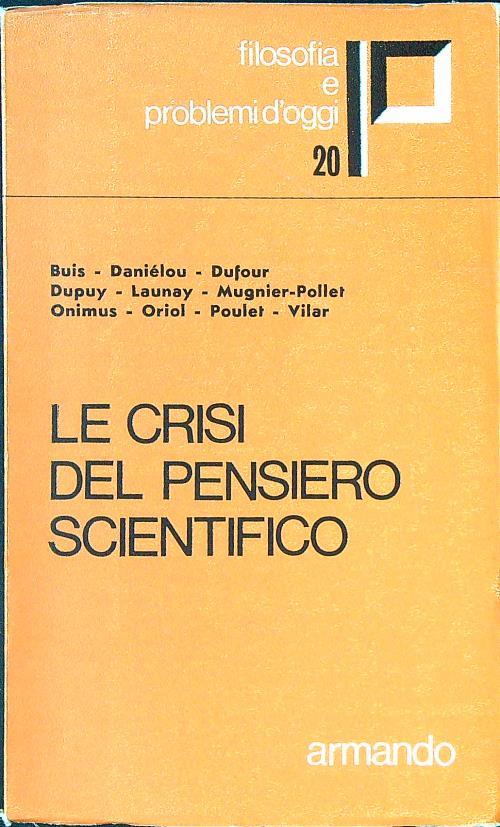Le crisi del pensiero scientifico