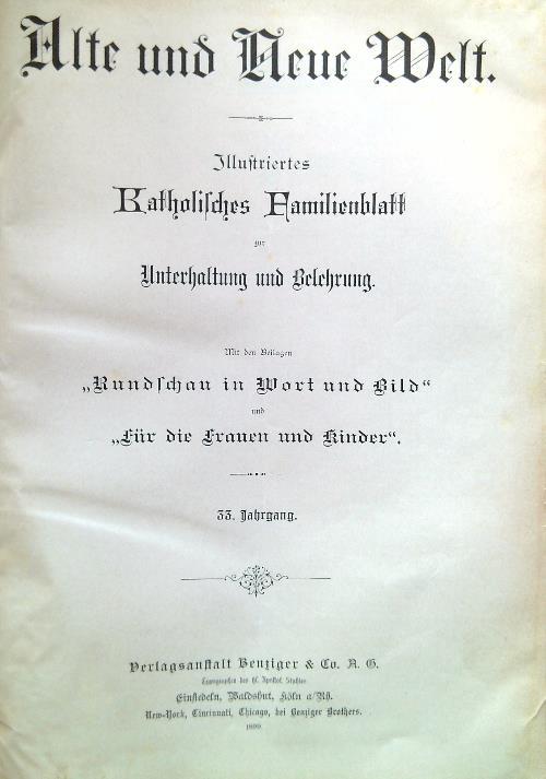 Alde und neue welt 1899
