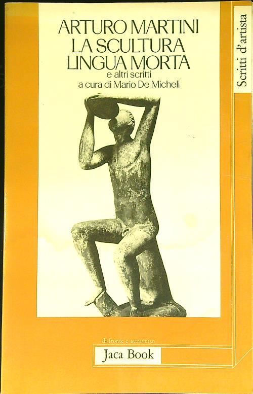 La scultura lingua morta