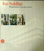 Ivo Soldini Donazione Cardiocentro