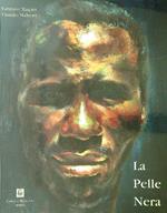 La pelle nera