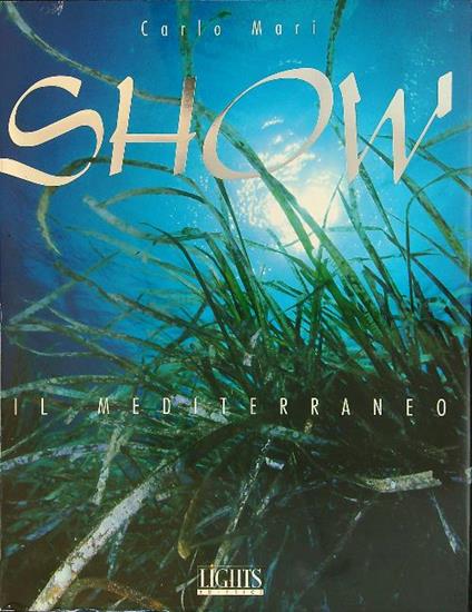 Show Il Mediterraneo - Carlo Mari - copertina