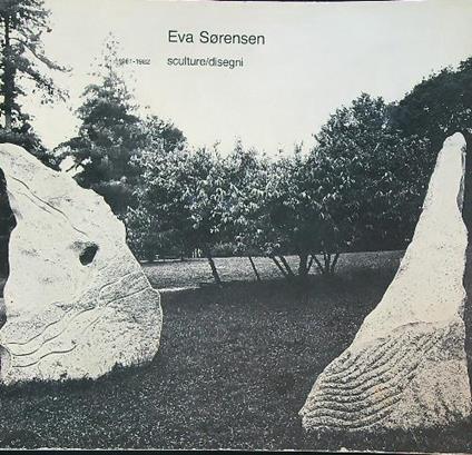 La dimensione di Eva Sorensen. Sculture/Disegni 1961-1982 - Vincenzo Agnetti - copertina