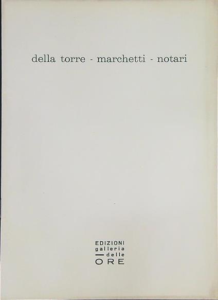 Della Torre Marchetti Notari - copertina