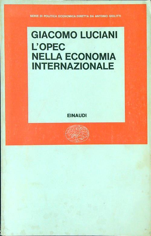 L' Opec nella economia internazionale