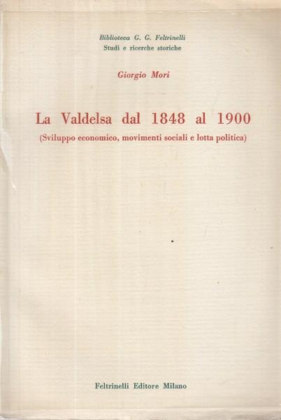 La Valdelsa dal 1848 al 1900
