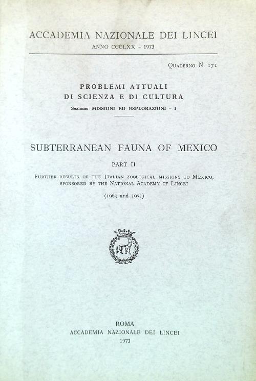 Subterranean Fauna of Mexico. Part II