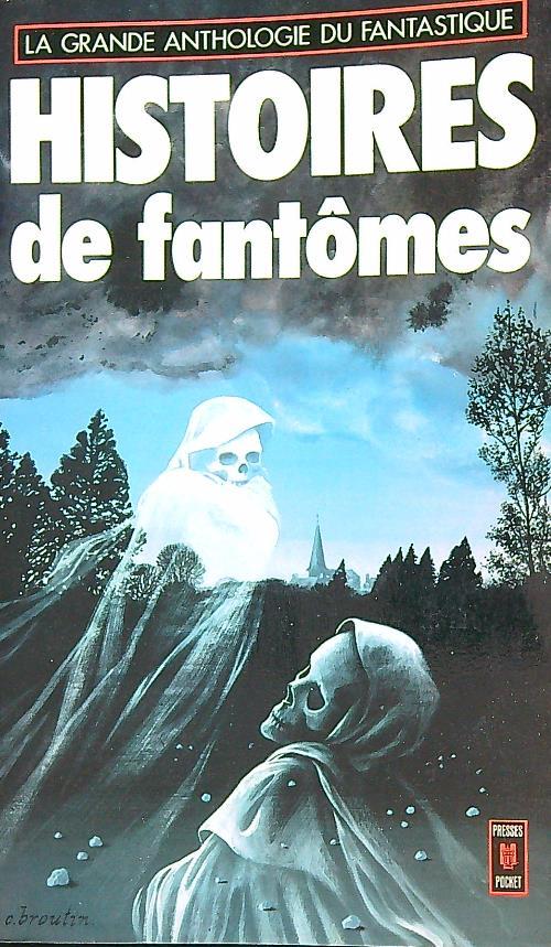 Histoires des fantomes