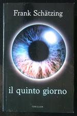 Il quinto giorno