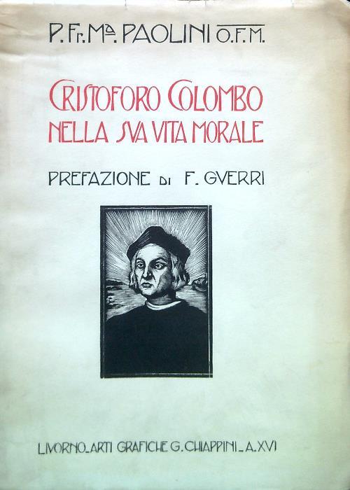 Cristoforo Colombo nella sua vita morale