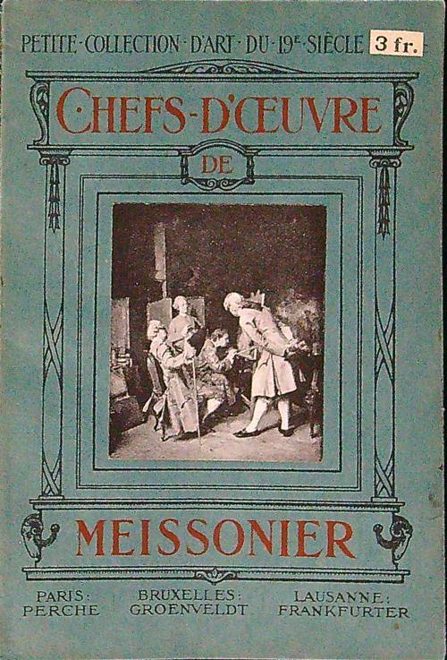 Chefs d'oeuvre de Meissonier - copertina